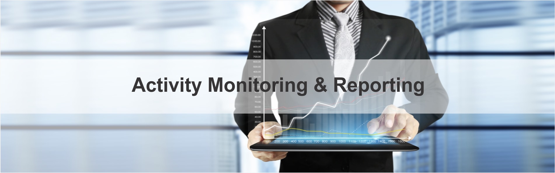 Activity Monitoring & Reporting